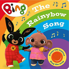 Bing: The Rainybow Song: Singalong Sound Book Book The Cheap Fast Free Post