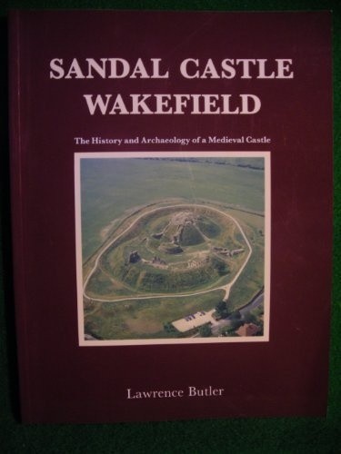 Sandal castle wakefield the - castle,, wakefield: