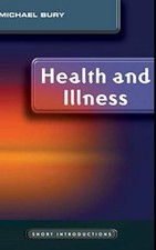 Health and Illness by Mike Bury (Hardcover, 2005)