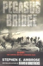 Pegasus Bridge: D-day: The
