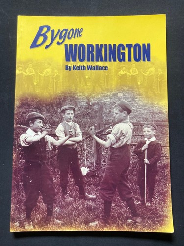Bygone workington keith - bygone,