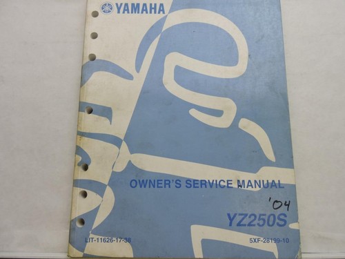 Yamaha yz250s 2004 owners - yamaha,