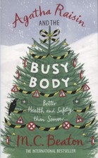 Agatha Raisin and the busy body (Paperback) - FREE Shipping
