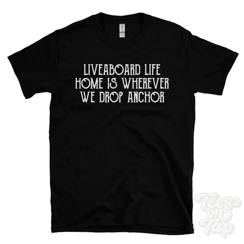 Liveaboard life home - liveaboard, is