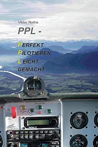 Ppl perfekt pilotieren leicht - ppl,