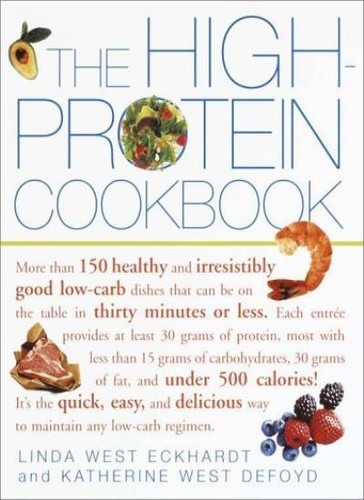 The high protein cookbook - high-protein,