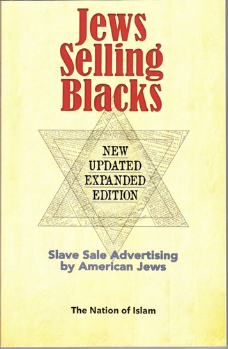 Jews selling blacks - selling, blacks: