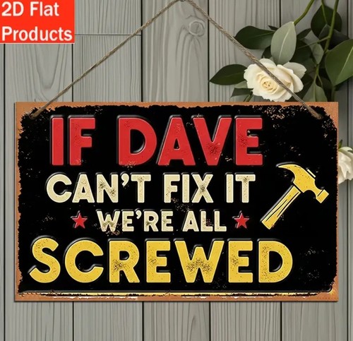 Dave cant fix - cant, were