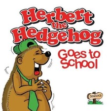 Herbert the Hedgehog Goes to