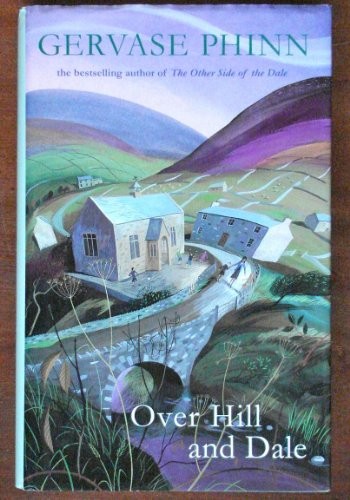 Over hill and dale phinn - hill,