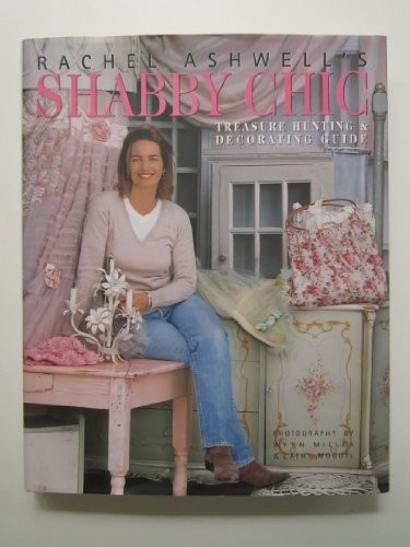 Rachel ashwell shabby chic - ashwell's,