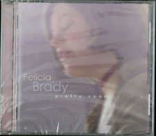 Felicia Brady - Pretty Soon