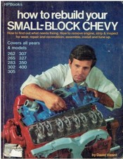 REBUILDING & TUNING CHEVROLET 262 265 283 302 305 307 327 350 400 V8 ENGINE BOOK