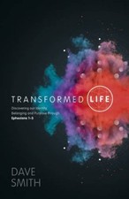 Transformed Life,Dave Smith
