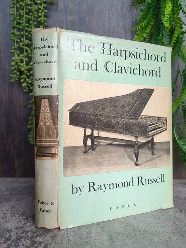 The harpsichord and clavichord - the,