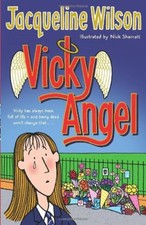 Vicky Angel By Jacqueline Wilson, Nick Sharratt. 9780440867807