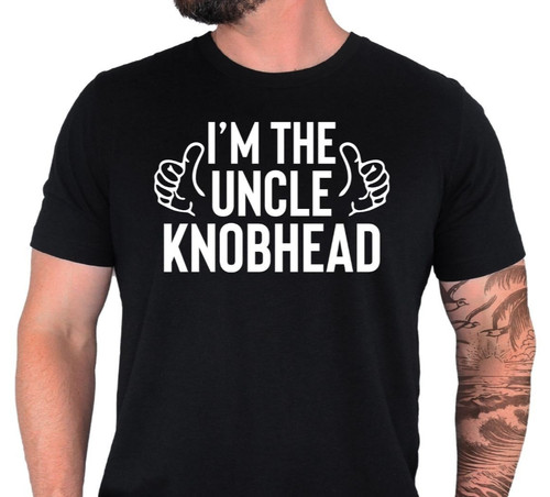Funny uncle shirt - uncle,