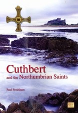 Cuthbert and the Northumbrian