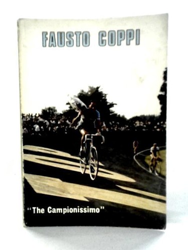 Fausto coppi the - fausto, "the