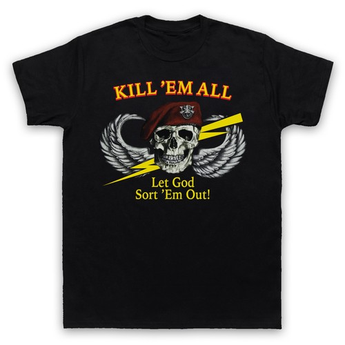 Kill all military special - kill,