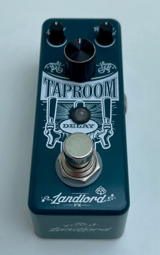 Landlord taproom delay guitar - landlord,