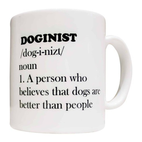 Doginist mug funny - funny, lover