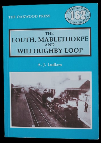 The louth mablethorpe and - the,
