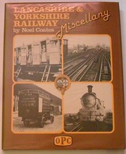 Lancashire and Yorkshire Railway Misce..., Coates, Noel