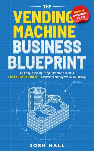 The vending machine business - vending,