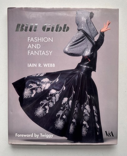 Bill gibb fashion and - bill,