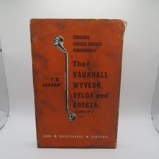 ODHAMS VAUXHALL VELOX & CRESTA 1951-57 OWNER DRIVER  HANDBOOK * HARDBACK *