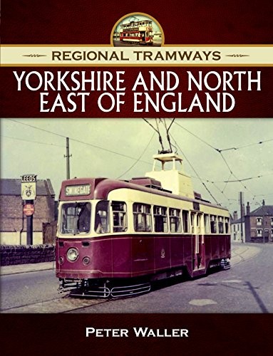Regional tramways yorkshire - tramways,