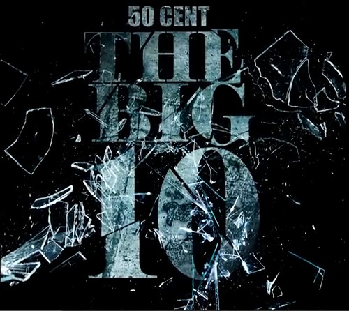 Cent the big mixtape mix - cent, 10