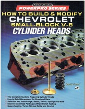 BUILDING & MODIFYING CHEVROLET SMALL BLOCK CYLINDER HEADS FOR ROAD & RACE BOOK