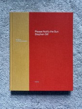 **SIGNED** Stephen Gill - Please notify the sun Photo Book. As good as a New 