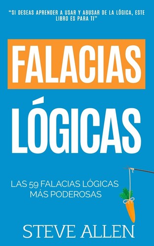 Falacias lógicas las - lógicas:, 59