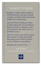Nairn's Towns: Ian Nairn by