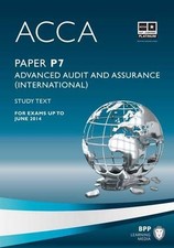 ACCA - P7 Advanced Audit and Assurance (International): Study T .9781445396606