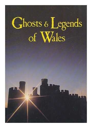 Ghosts and legends wales - ghosts,