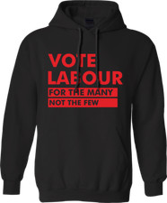 Vote Labour Hoodie For The
