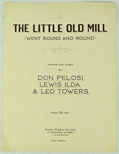 The Little Old Mill by Pelosi