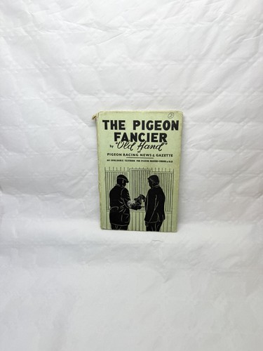 The pigeon fancier - the, old