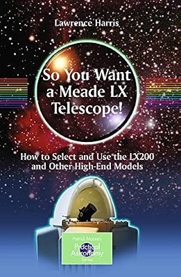 You want meade lx - so, a