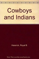 Cowboys and Indians-Royal B