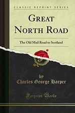 Great North Road: The Old Mail