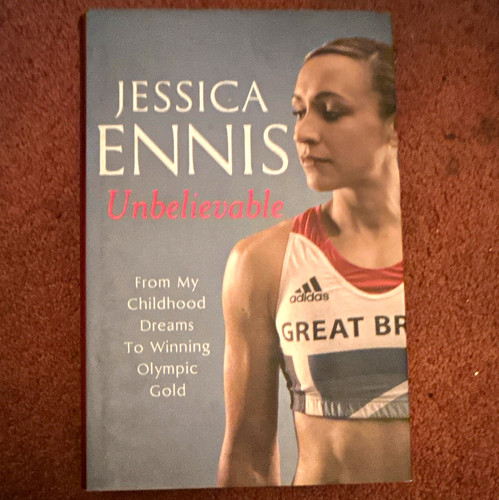 Jessica ennis unbelievable my - ennis, unbelievable: