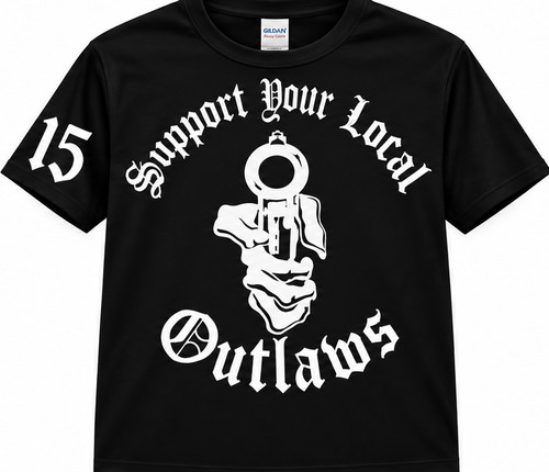 Support your local outlaws - your,