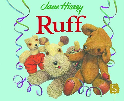Ruff jane hissey - ruff, bear)
