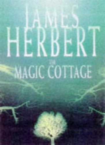 The magic cottage james - magic, cottage,james