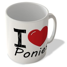 I Love Ponies - Mug